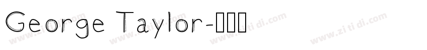George Taylor字体转换
